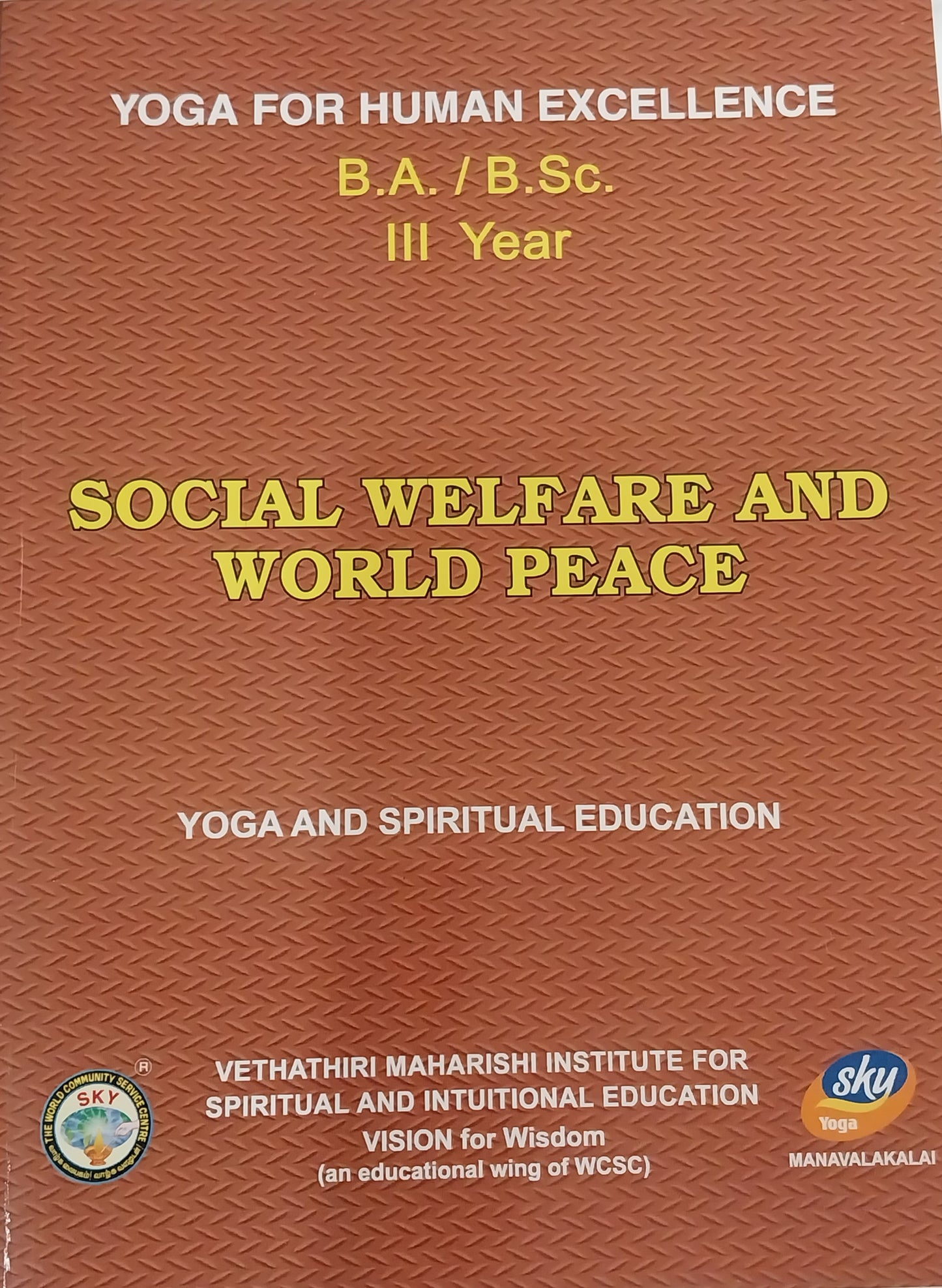 Social Welfare and World Peace