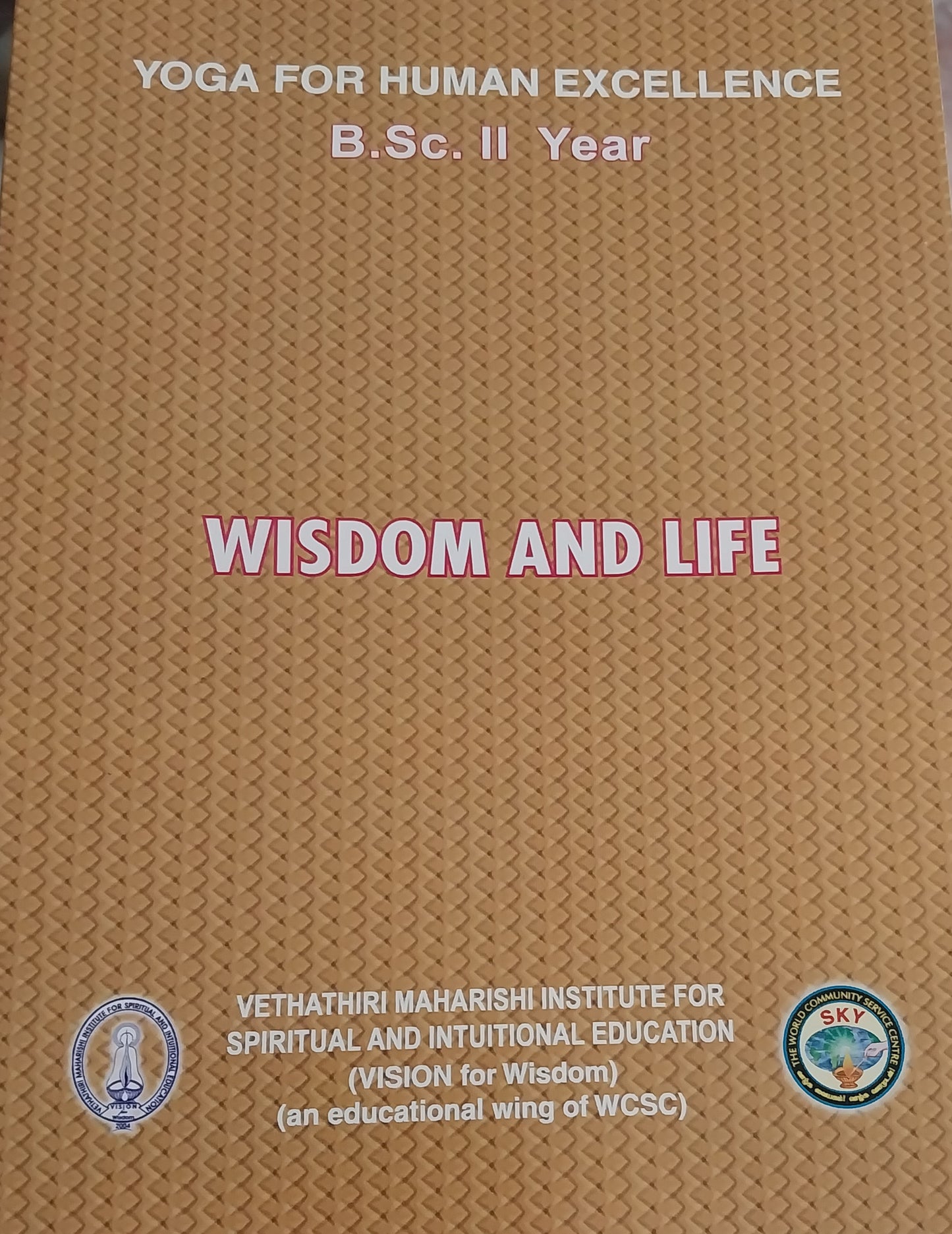 Wisdom and Life
