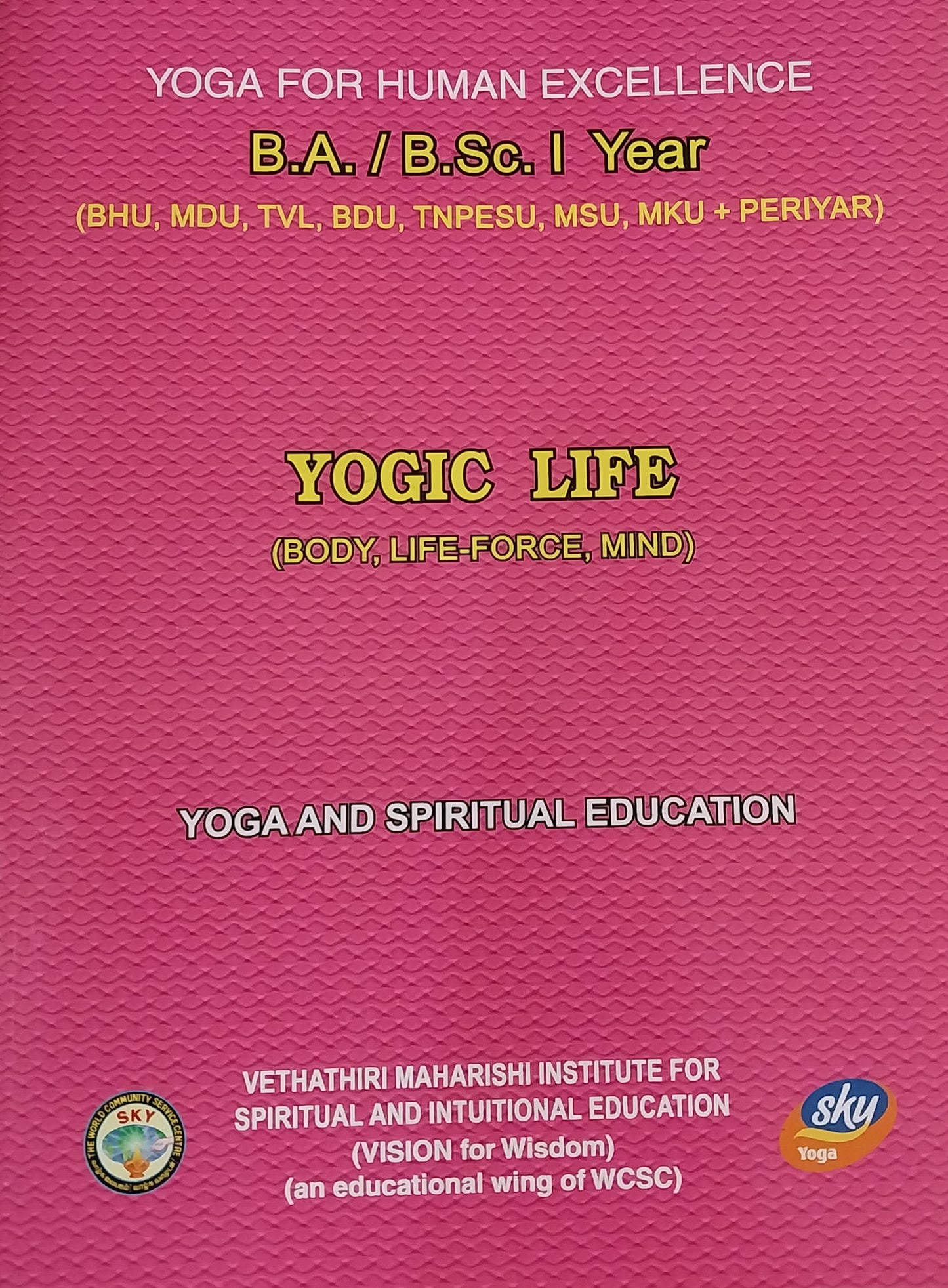 Yogic Life BA/BSc