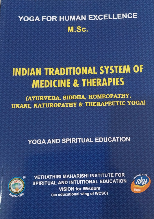 Indian Traditional system and Medicine