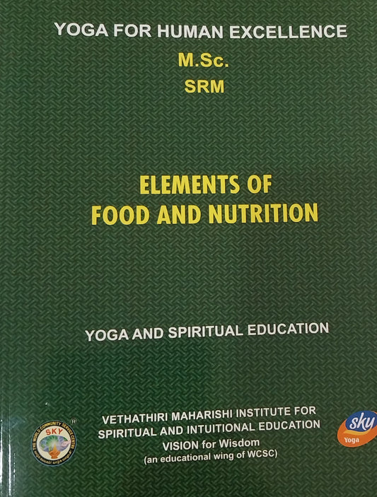 Elements of Food and Nutrition