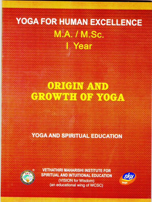 Origin and Growth of Yoga   MA/MSC