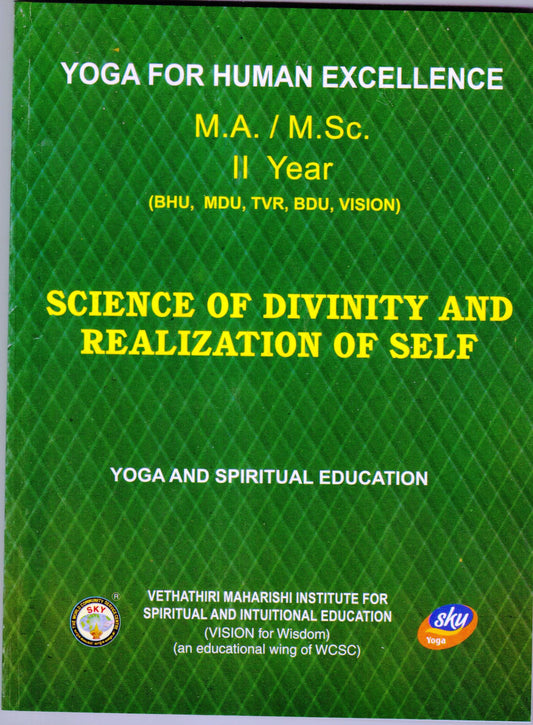 Science of Divinity and Realization of Self MA/MSC