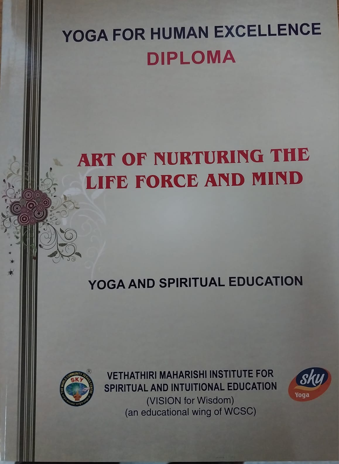 Art of Nurturing the life force and mind - English Diploma Books ...